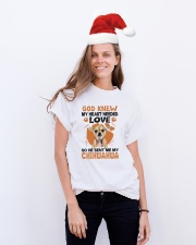 GOD SENT ME MY CHIHUAHUA Classic T-Shirt lifestyle-holiday-crewneck-front-1