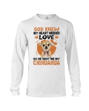 GOD SENT ME MY CHIHUAHUA Long Sleeve Tee thumbnail