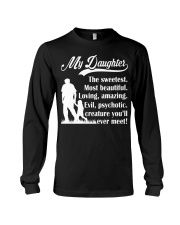 You'll Meet My Sweetest Daughter Long Sleeve Tee thumbnail