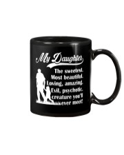 You'll Meet My Sweetest Daughter Mug thumbnail