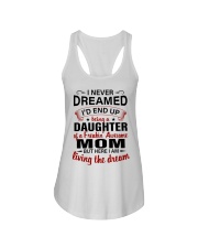 LIVING THE DREAM - LOVELY GIFT FOR DAUGHTER Ladies Flowy Tank thumbnail
