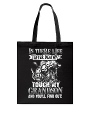 Touch My Grandson And You'll Find Out Tote Bag tile