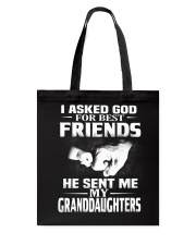 God Sent Me Granddaughters Tote Bag thumbnail