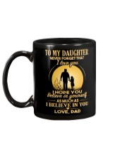 I Believe In You - Dad To Daughter Mug back