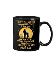 I Believe In You - Dad To Daughter Mug front