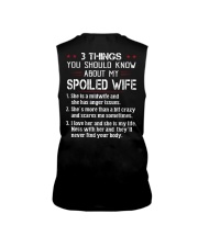 3 THINGS YOU SHOULD KNOW ABOUT MY SPOILED WIFE Sleeveless Tee thumbnail