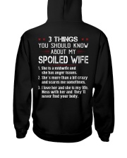3 THINGS YOU SHOULD KNOW ABOUT MY SPOILED WIFE Hooded Sweatshirt thumbnail