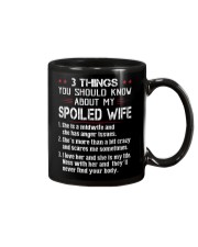 3 THINGS YOU SHOULD KNOW ABOUT MY SPOILED WIFE Mug thumbnail