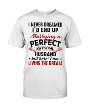 LIVING THE DREAM - LOVELY GIFT FOR WIFE Premium Fit Mens Tee thumbnail
