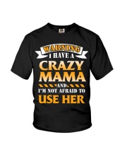 Warning Crazy Mama Youth T-Shirt front