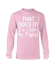 Calling Papa Long Sleeve Tee tile