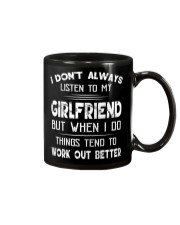 I DON'T ALWAYS LISTEN TO MY GIRLFRIEND Mug thumbnail