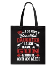 I Do Have A Beautiful Daughter Tote Bag thumbnail