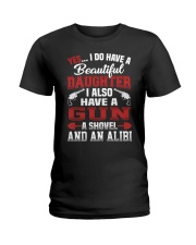 I Do Have A Beautiful Daughter Ladies T-Shirt thumbnail