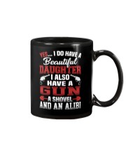 I Do Have A Beautiful Daughter Mug front