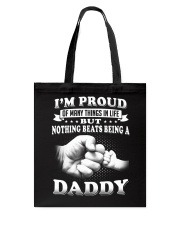 Nothing Beats Being A Daddy Tote Bag thumbnail