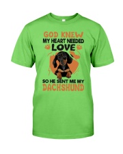 GOD SENT ME MY DACHSHUND Classic T-Shirt front