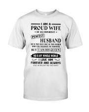 I AM A PROUD WIFE OF AN IMPERFECT PERFECT HUSBAND Premium Fit Mens Tee thumbnail
