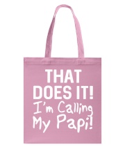 Calling Papi Tote Bag tile