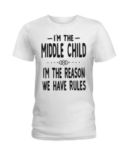 I'm The Middle Child Ladies T-Shirt tile