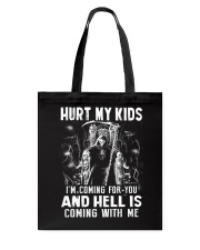 Don't Hurt My Kids Tote Bag thumbnail