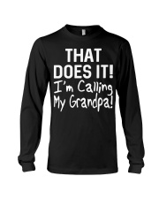 Calling Grandpa Long Sleeve Tee thumbnail