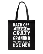 Back Off - Crazy Grandma Tote Bag thumbnail