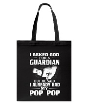 Guardian Is My Pop Pop Tote Bag tile