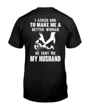1 DAY LEFT - GET YOURS NOW Classic T-Shirt back