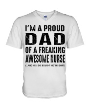 I'M A PROUD DAD OF A FREAKING AWESOME NURSE V-Neck T-Shirt thumbnail