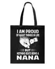 Nothing Beats Being A Nana Tote Bag thumbnail