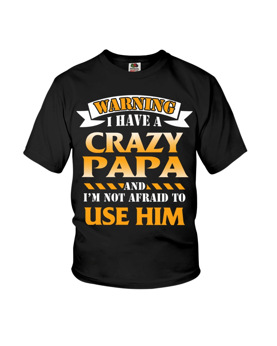 Warning Crazy Papa Youth T-Shirt
