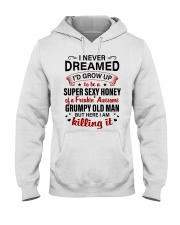 I Never Dreamed - Lovely Gift For Honey Hooded Sweatshirt tile