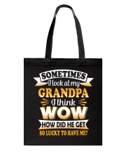 How Did Grandpa Get So Lucky Tote Bag thumbnail
