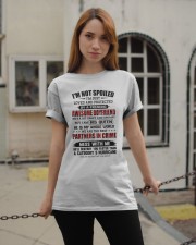 I'M NOT SPOILED - SPECIAL GIFT FOR GIRLFRIEND Classic T-Shirt apparel-classic-tshirt-lifestyle-19