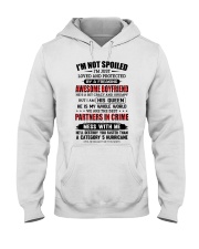 I'M NOT SPOILED - SPECIAL GIFT FOR GIRLFRIEND Hooded Sweatshirt thumbnail