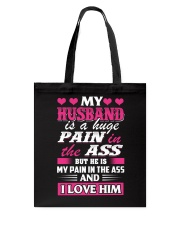 Husband Is My Pain Tote Bag thumbnail