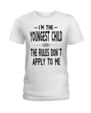 I'm The Youngest Child Ladies T-Shirt thumbnail