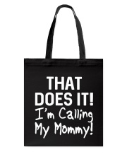 Calling Mommy Tote Bag tile