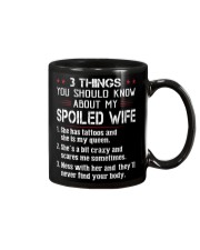 3 THINGS YOU SHOULD KNOW ABOUT MY SPOILED WIFE Mug thumbnail