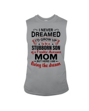I AM LIVING THE DREAM - BEST GIFT FOR SON Sleeveless Tee thumbnail