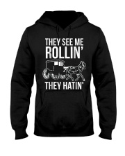 Mens Funny Amish Riding Dirty Tee They See Me Roll Hooded Sweatshirt thumbnail