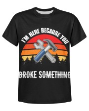 I'm Here Because You Broke Something - Mechanic Lovers Men's AOP T-Shirt tile
