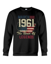Legends Were Born In March 1961 57th Birthday Gift Crewneck Sweatshirt thumbnail
