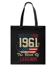 Legends Were Born In March 1961 57th Birthday Gift Tote Bag thumbnail