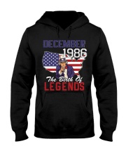 Legends Were Born In december 1986 Hooded Sweatshirt front