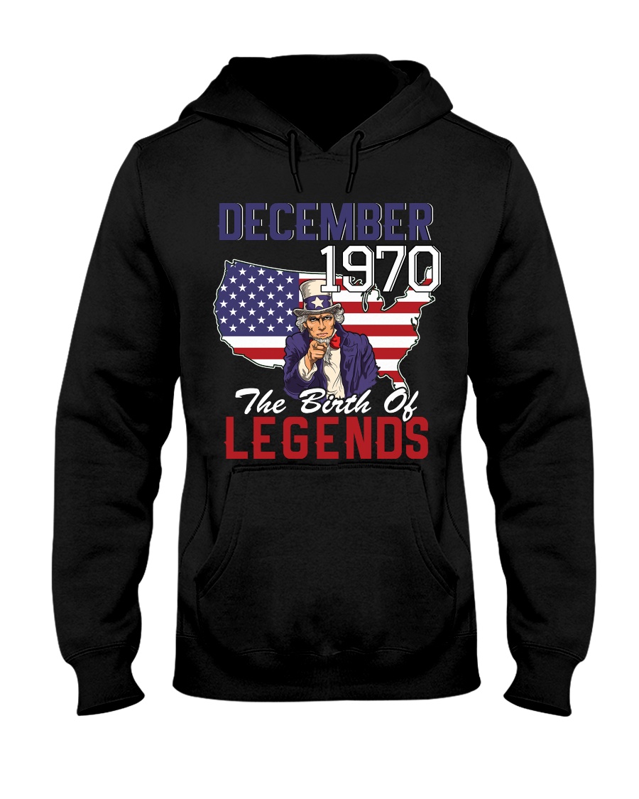 Legends Were Born In december 1970 Hooded Sweatshirt
