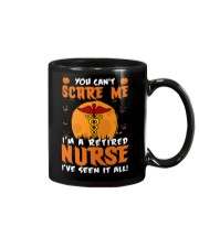 You Can't Scare Me I'm A Retired Nurse Mug Mug front