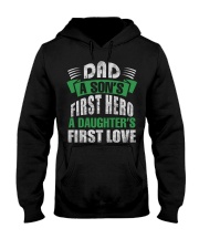 Dad A Son's First Hero A Girl's First Love Hooded Sweatshirt thumbnail