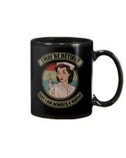 I May Be Retired But I'm Always A Nurse Mug Mug front